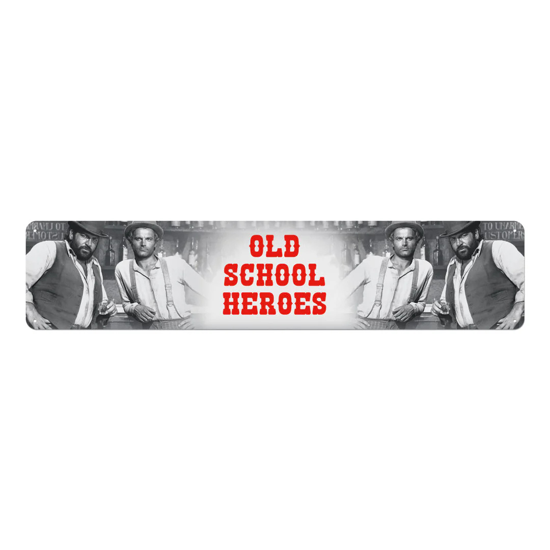 Street Sign (46x10cm) - Old School Heroes